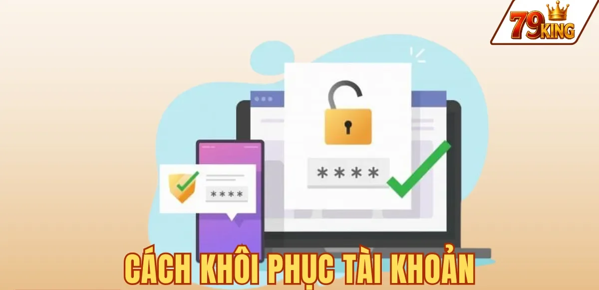 CÁCH KHÔI PHỤC TÀI KHOẢN